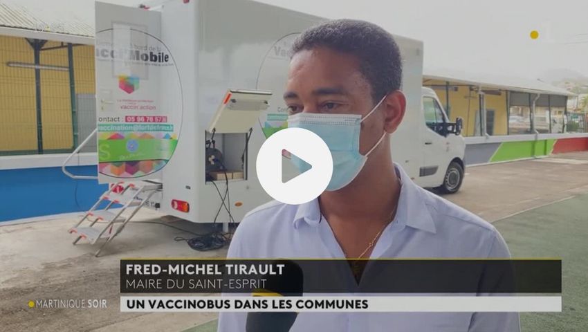 Découvrez en plus sur la vaccimobile en Martinique grâce au reportage France TV info