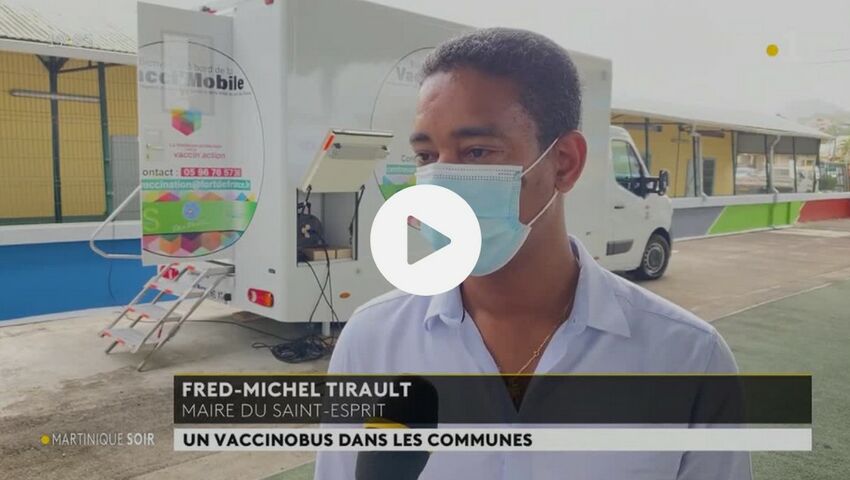 Découvrez en plus sur la vaccimobile en Martinique grâce au reportage France TV info